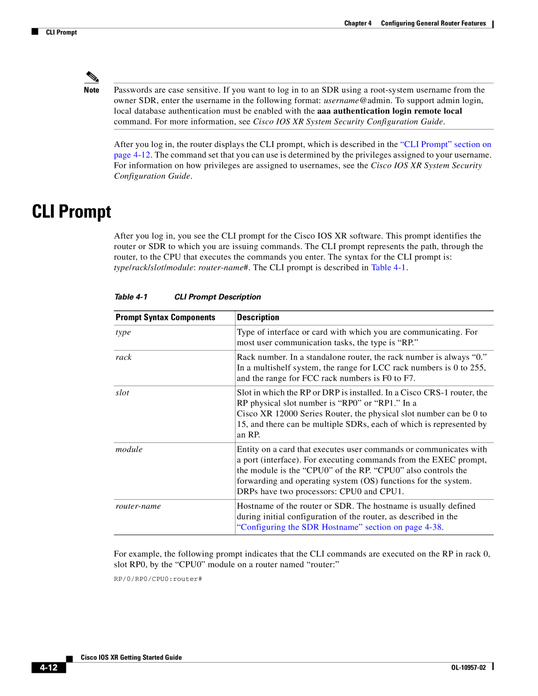 Cisco Systems Cisco IOS XR manual CLI Prompt, Prompt Syntax Components Description 