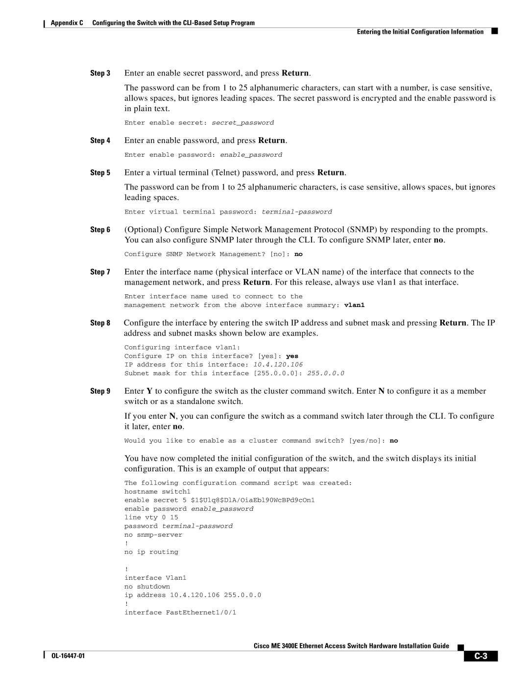 Cisco Systems Cisco ME 3400E manual Enter an enable secret password, and press Return 