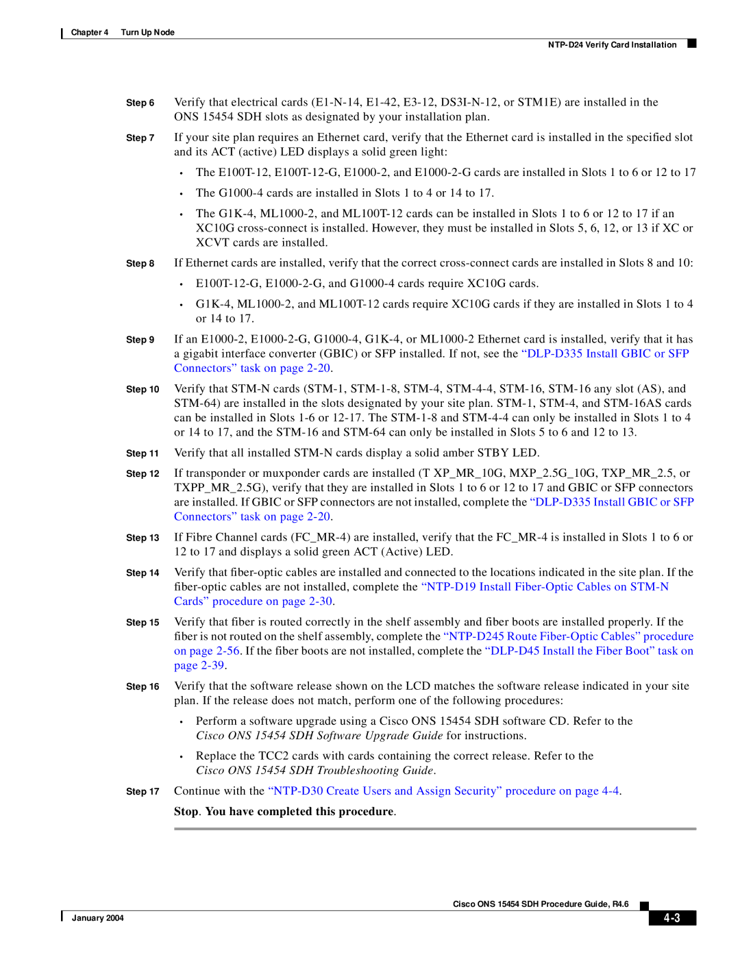 Cisco Systems Cisco ONS 15454 SDH manual Stop. You have completed this procedure 