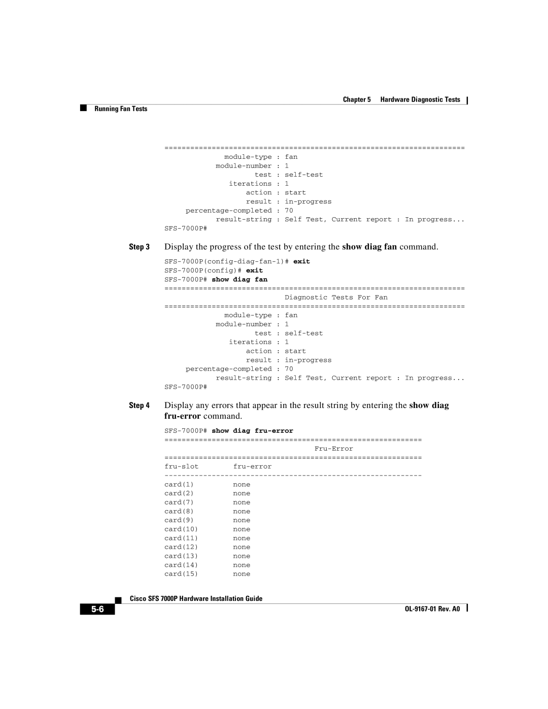 Cisco Systems Cisco SFS 7000P manual SFS-7000P#show diag fan, SFS-7000P#show diag fru-error 