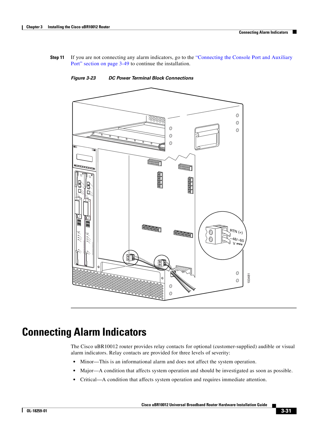 Cisco Systems Cisco uBR10012 manual Connecting Alarm Indicators, DC Power Terminal Block Connections 