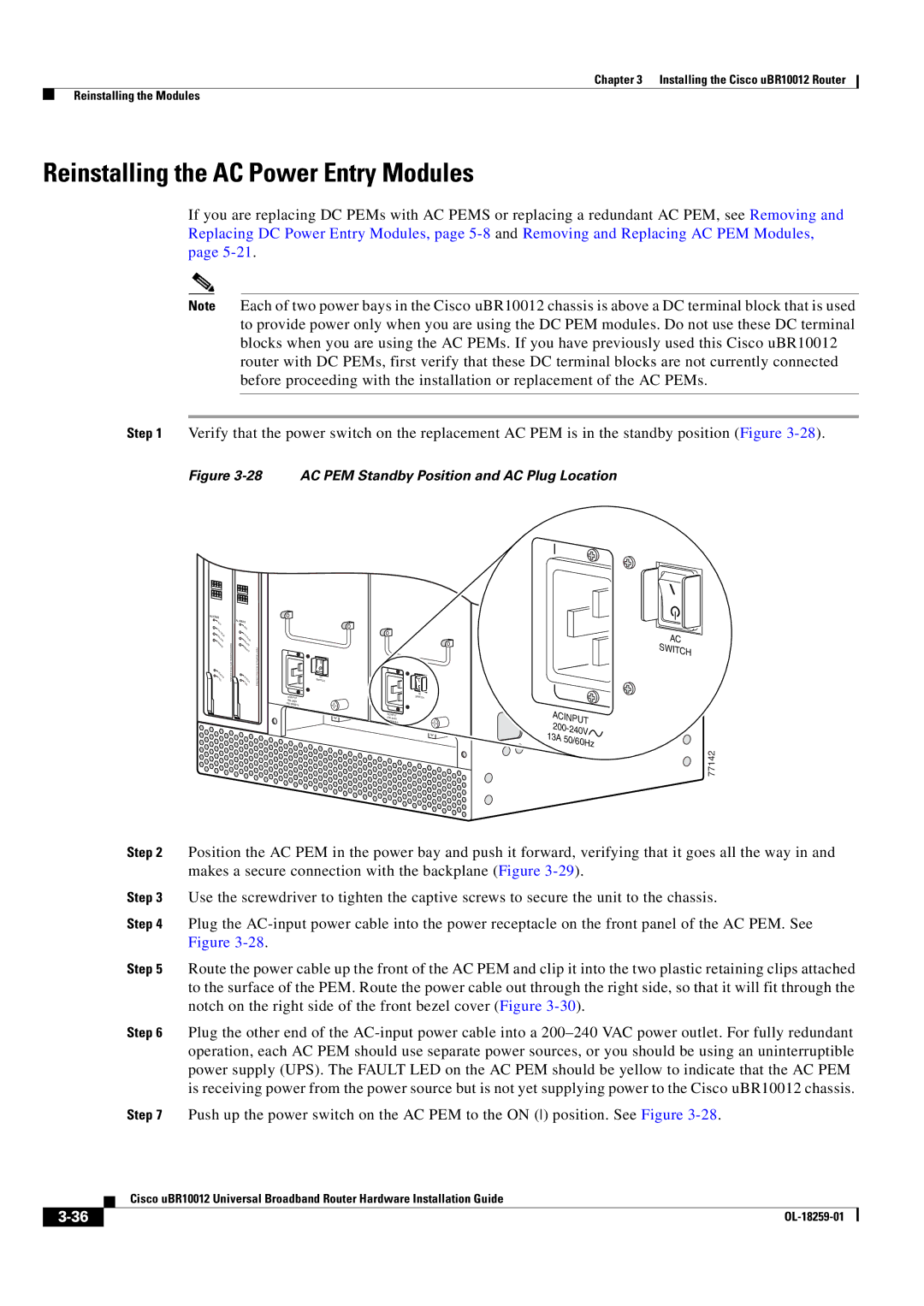 Cisco Systems Cisco uBR10012 manual Reinstalling the AC Power Entry Modules, AC PEM Standby Position and AC Plug Location 