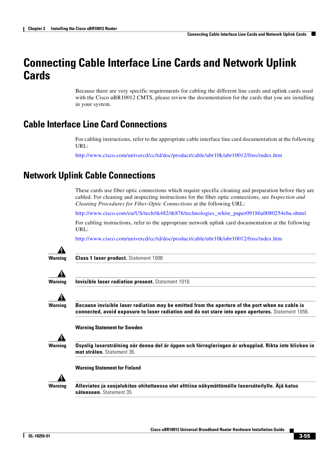 Cisco Systems Cisco uBR10012 manual Cable Interface Line Card Connections, Network Uplink Cable Connections 