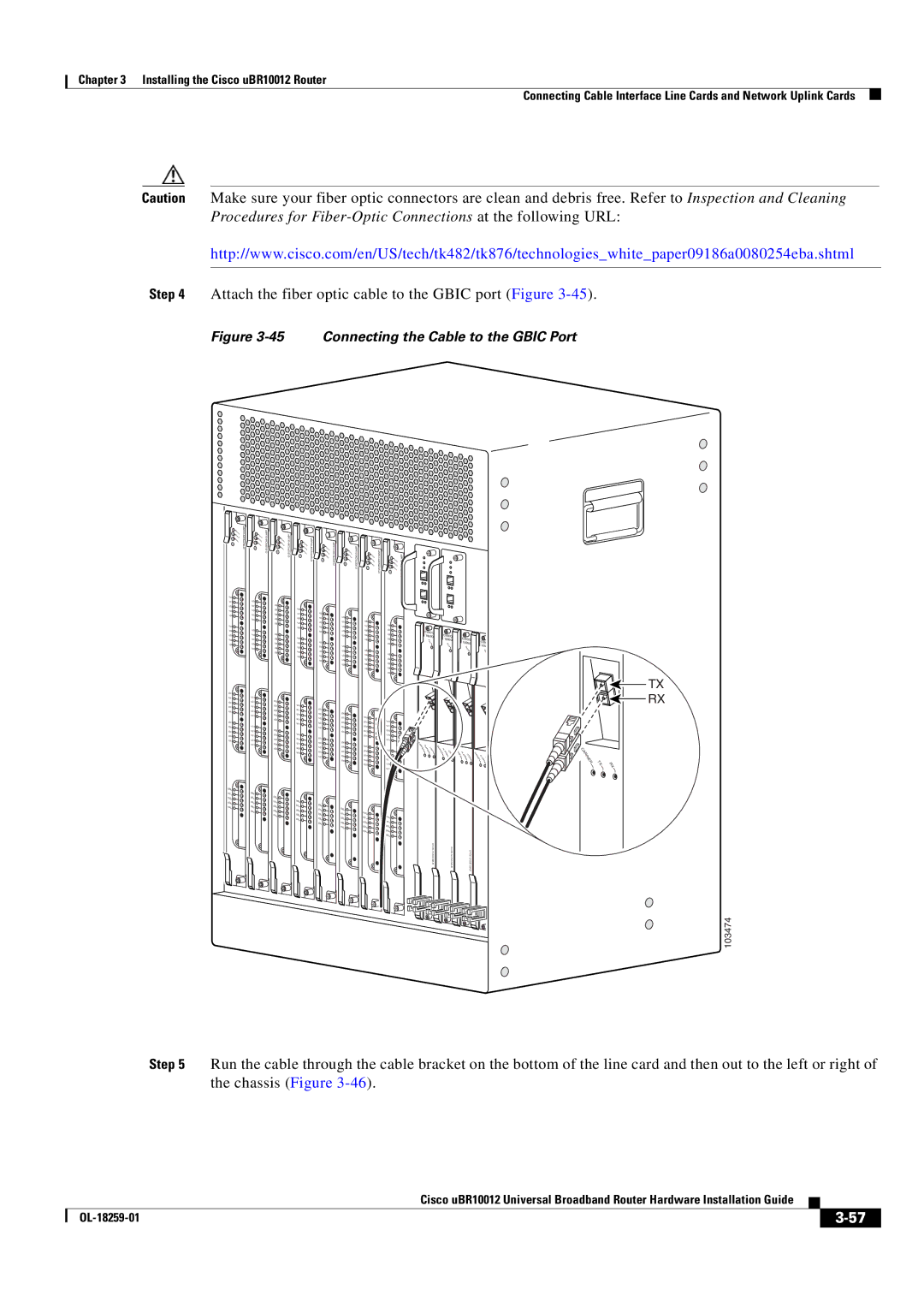 Cisco Systems Cisco uBR10012 manual Attach the fiber optic cable to the Gbic port Figure 