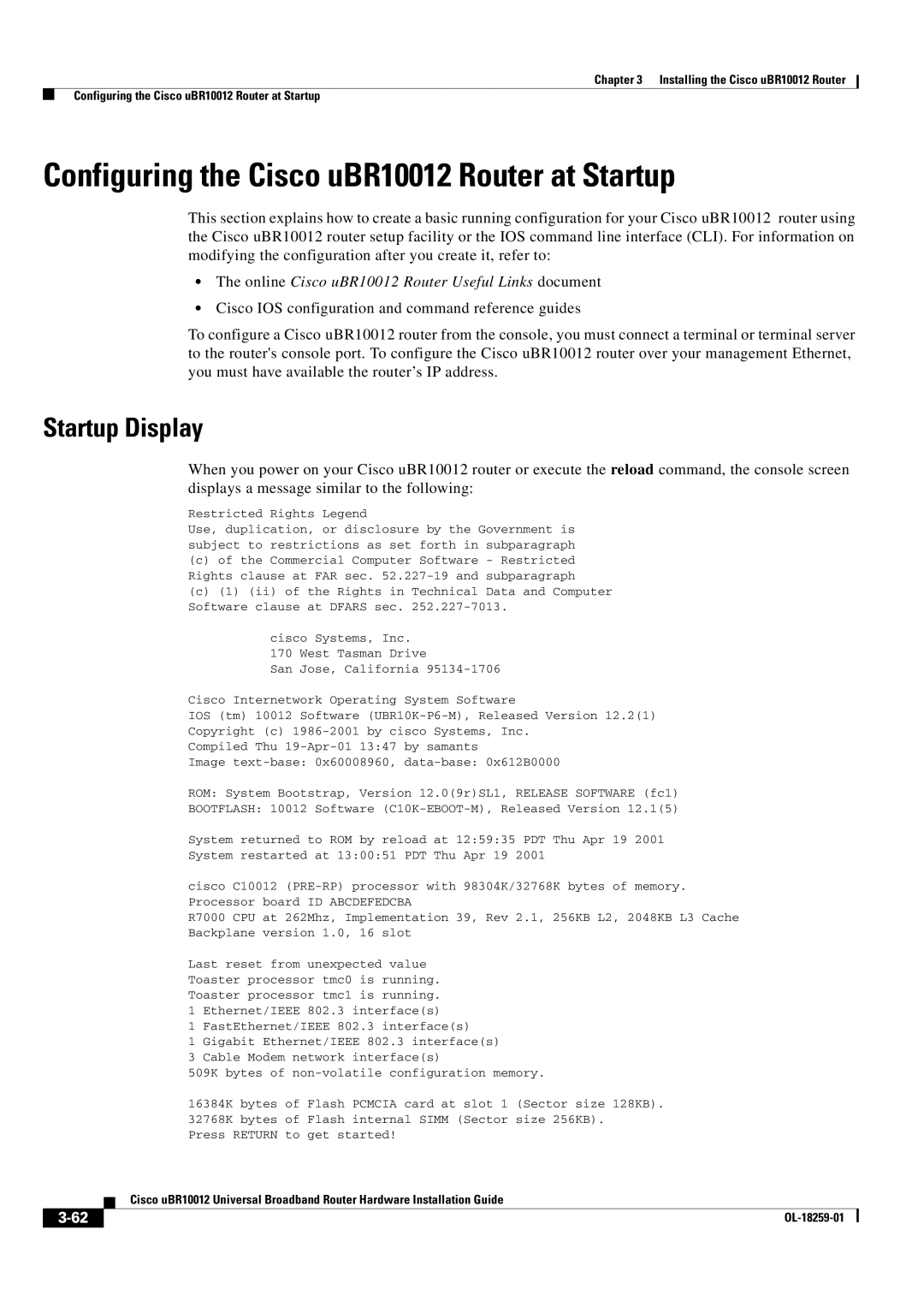 Cisco Systems manual Configuring the Cisco uBR10012 Router at Startup, Startup Display 