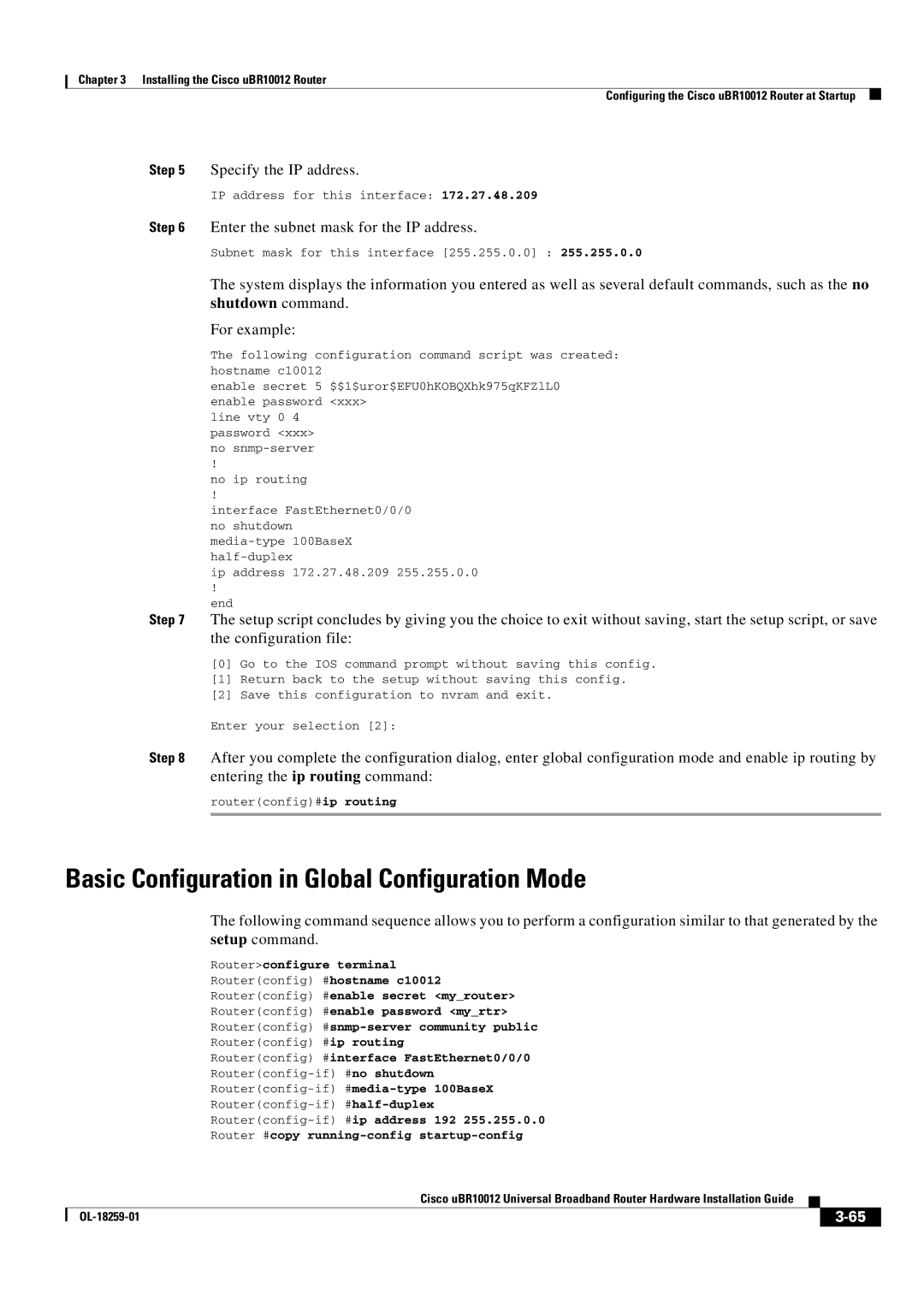 Cisco Systems Cisco uBR10012 Basic Configuration in Global Configuration Mode, Routerconfig #interface FastEthernet0/0/0 