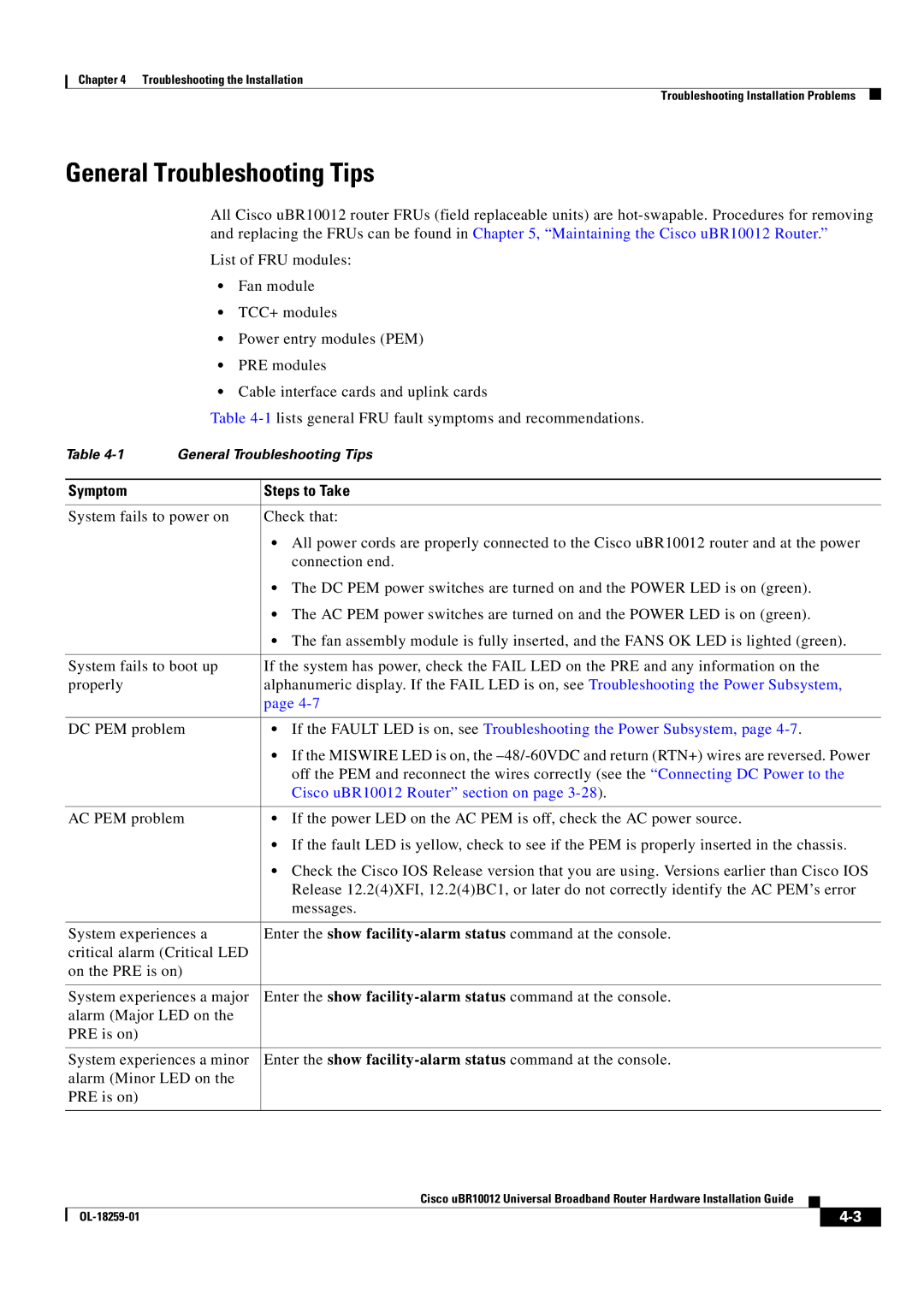 Cisco Systems Cisco uBR10012 manual General Troubleshooting Tips, Symptom Steps to Take 