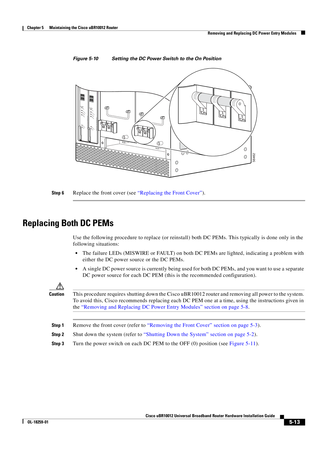 Cisco Systems Cisco uBR10012 manual Replacing Both DC PEMs, Setting the DC Power Switch to the On Position 