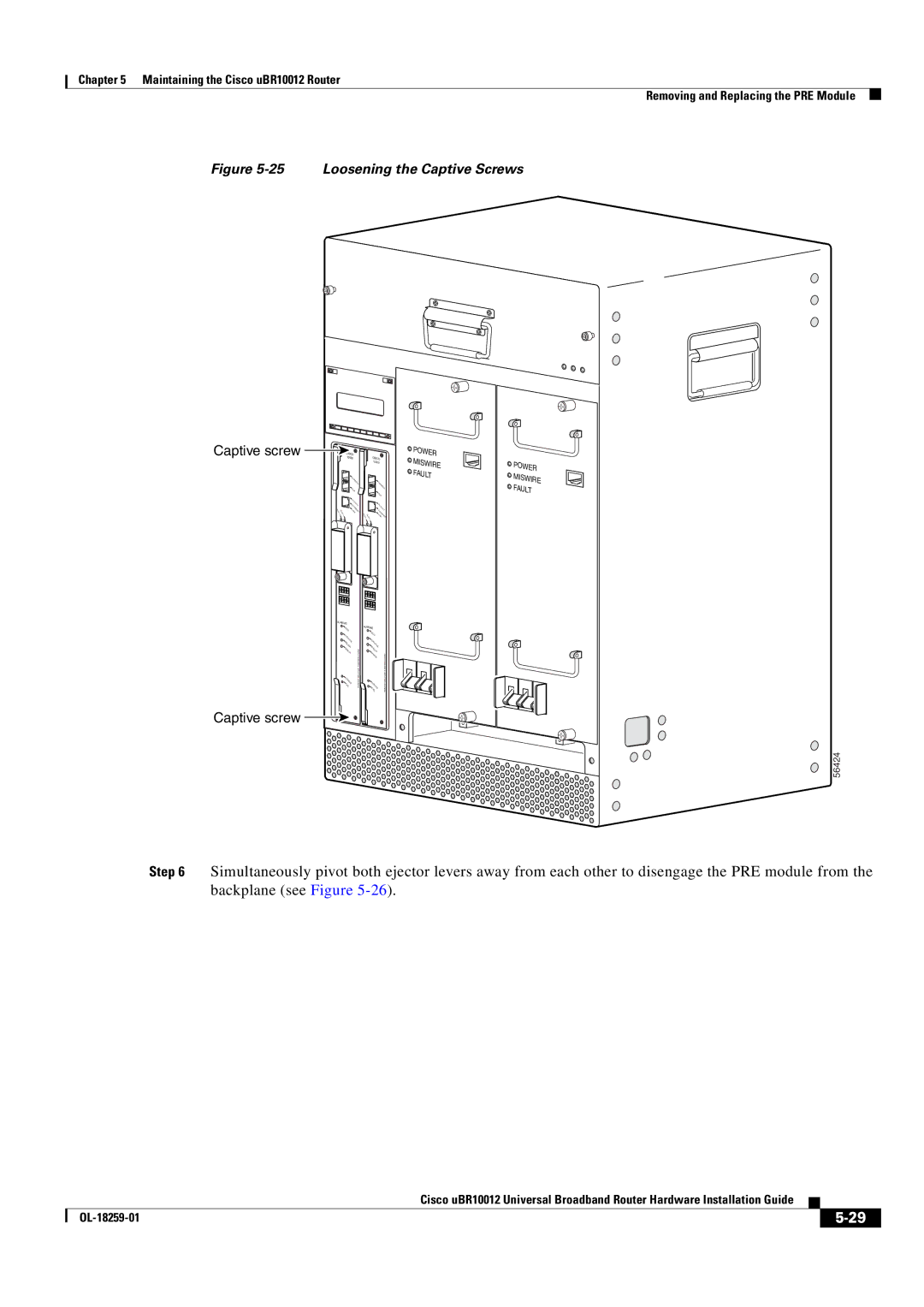 Cisco Systems Cisco uBR10012 manual Loosening the Captive Screws 