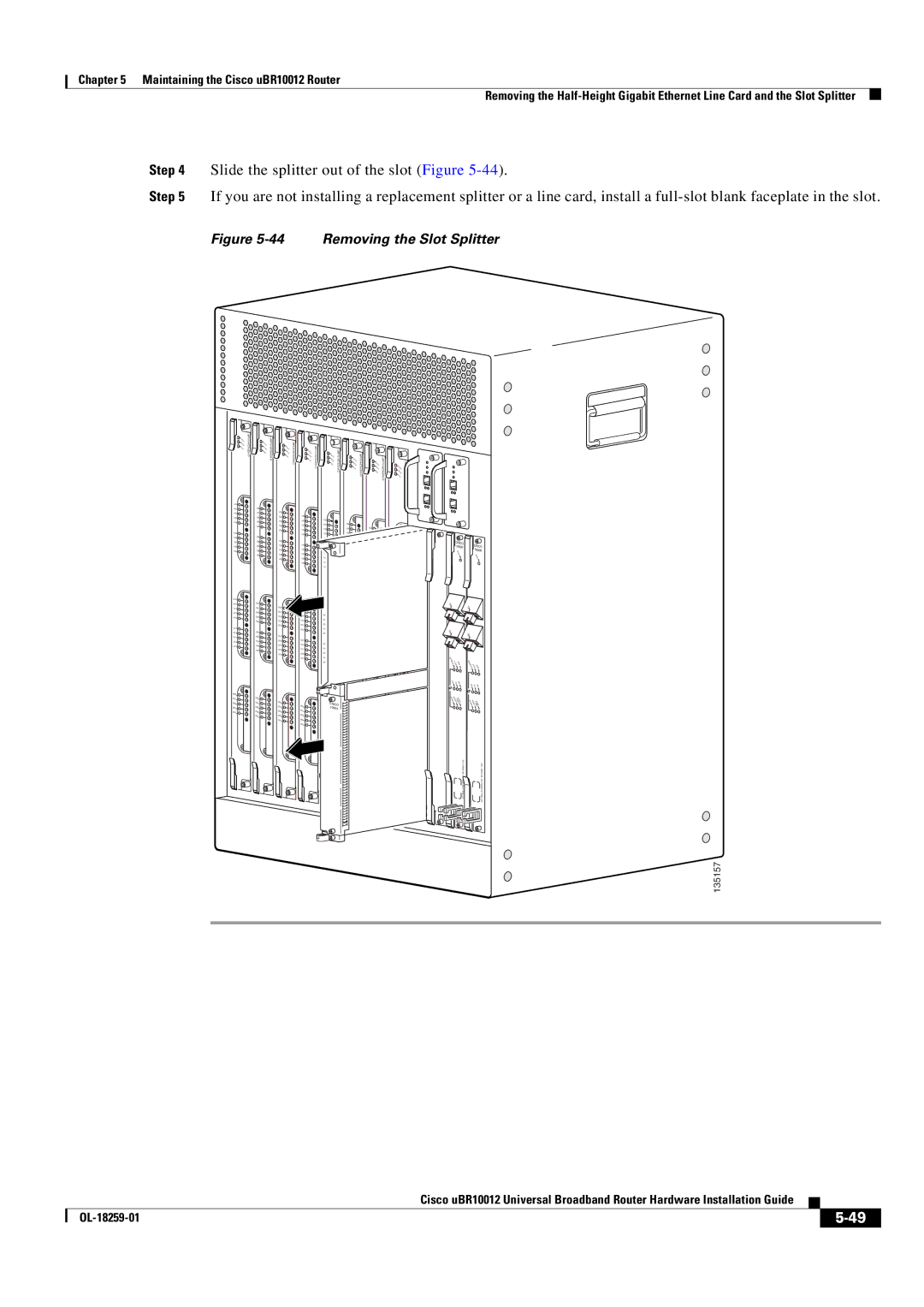 Cisco Systems Cisco uBR10012 manual Removing the Slot Splitter 