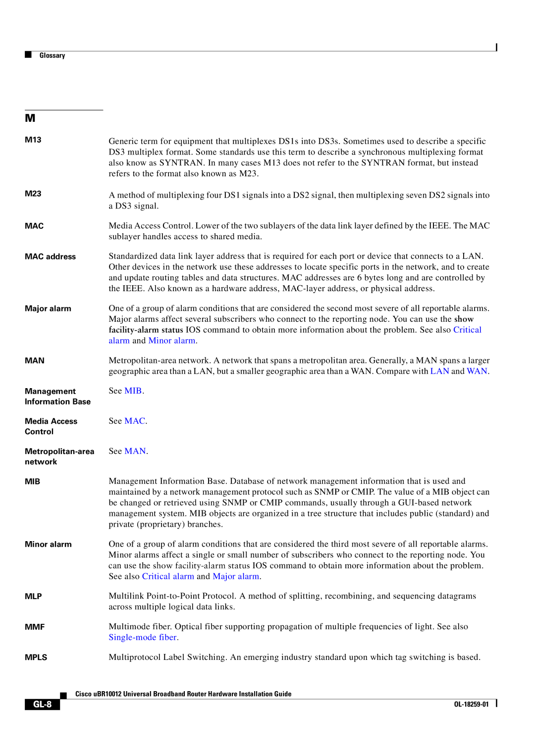 Cisco Systems Cisco uBR10012 manual Refers to the format also known as M23, GL-8 