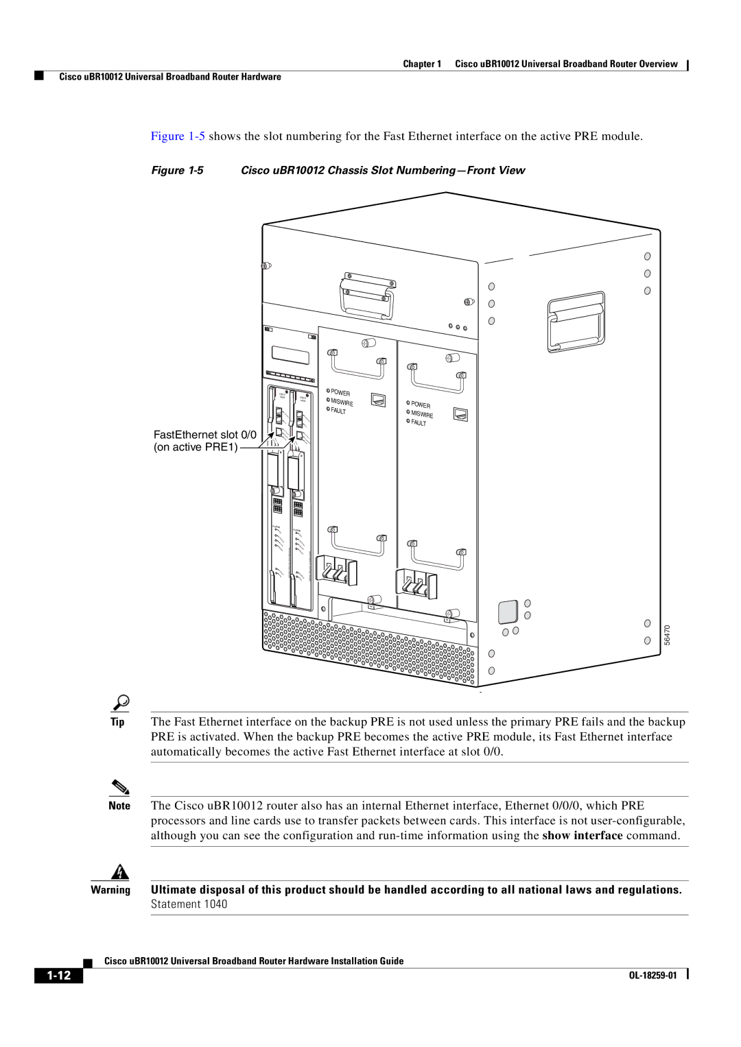 Cisco Systems manual Cisco uBR10012 Chassis Slot Numbering-Front View 