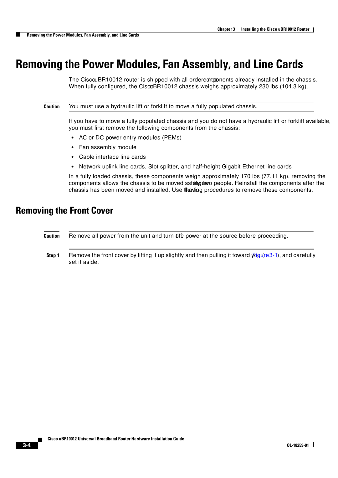 Cisco Systems Cisco uBR10012 manual Removing the Power Modules, Fan Assembly, and Line Cards, Removing the Front Cover 