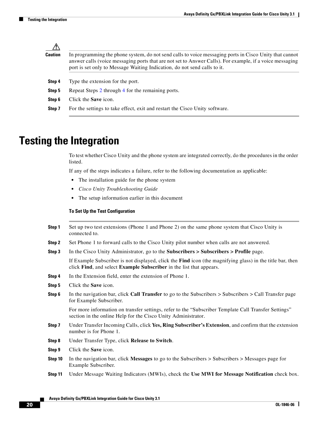 Cisco Systems Cisco Unity 3.1 manual Testing the Integration, To Set Up the Test Configuration 