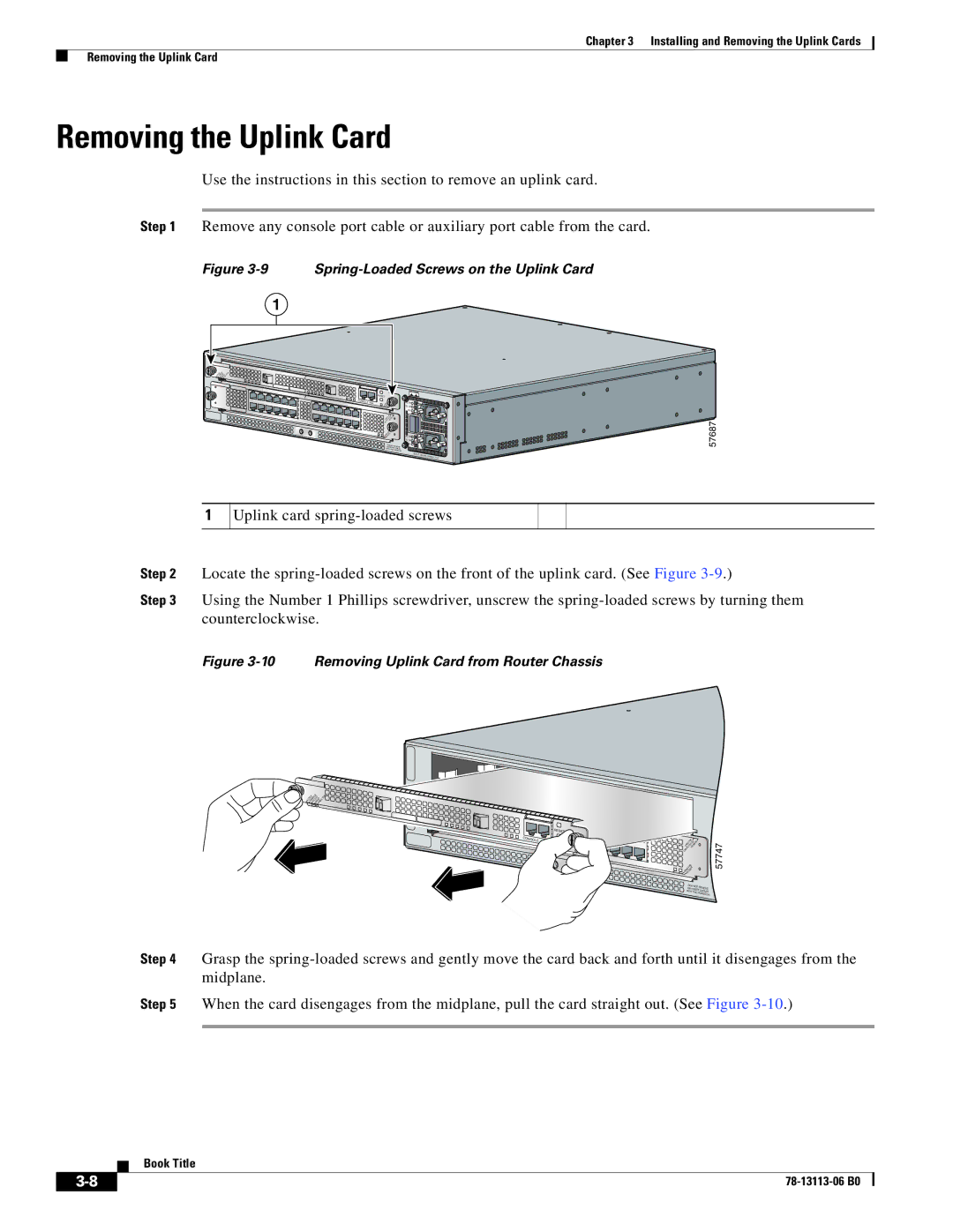 Cisco Systems CISCO10720 manual Removing the Uplink Card, Spring-Loaded Screws on the Uplink Card 