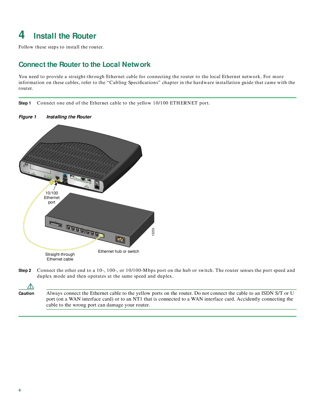 Cisco Systems CISCO1720 quick start Install the Router, Connect the Router to the Local Network 