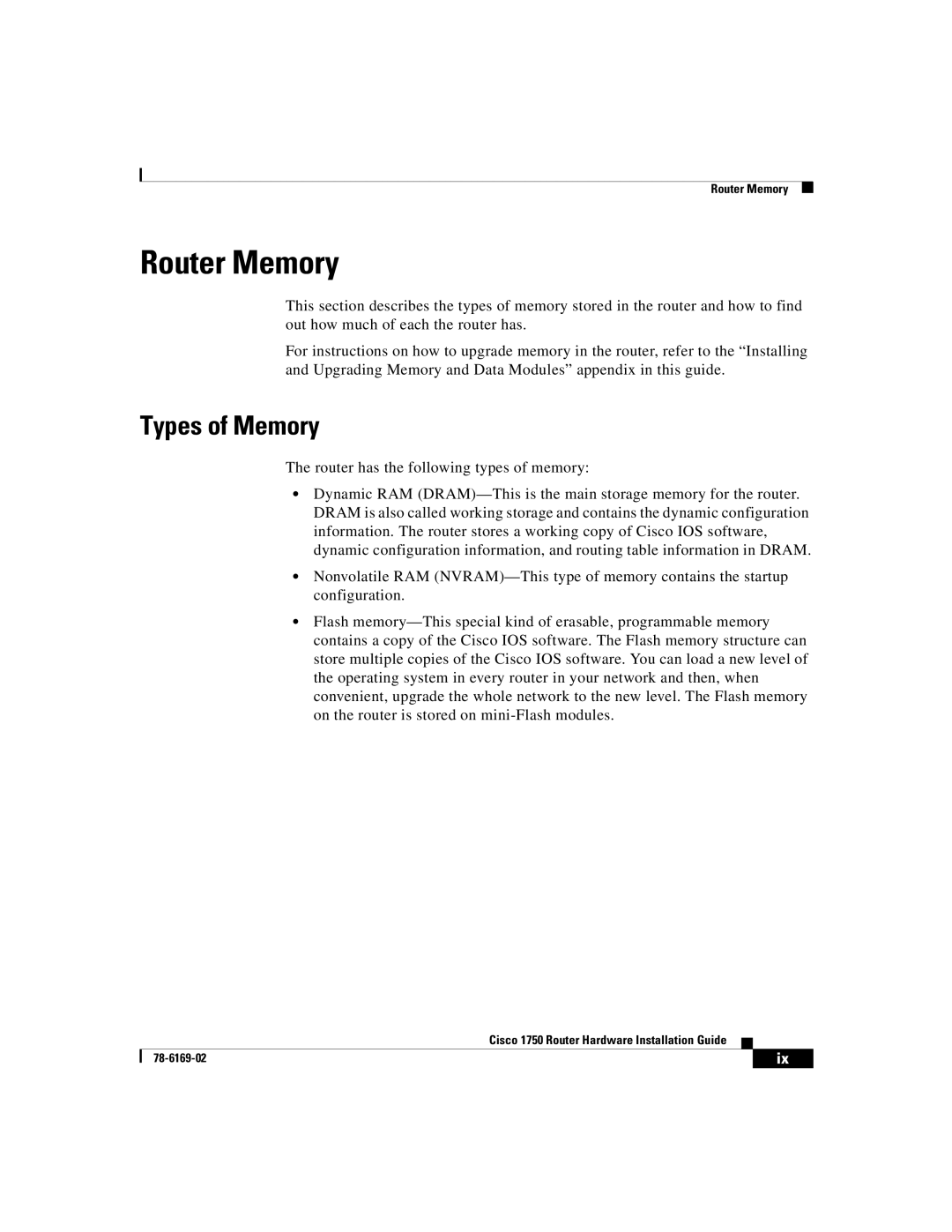 Cisco Systems CISCO1750 manual Router Memory, Types of Memory 