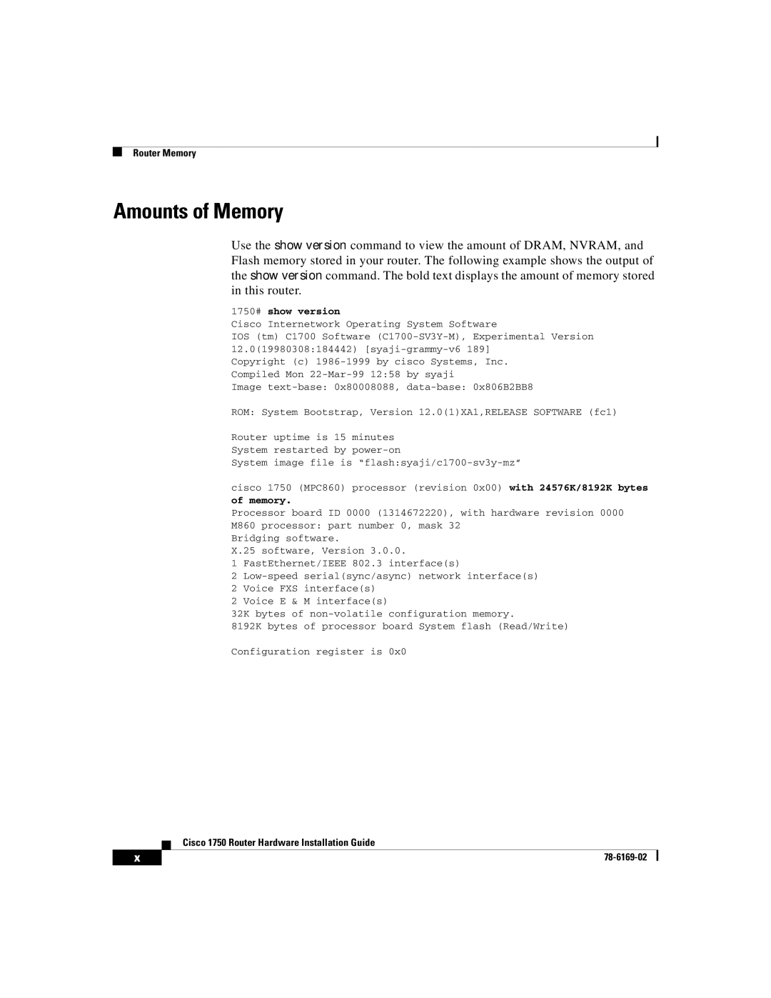 Cisco Systems CISCO1750 manual Amounts of Memory, 1750# show version 