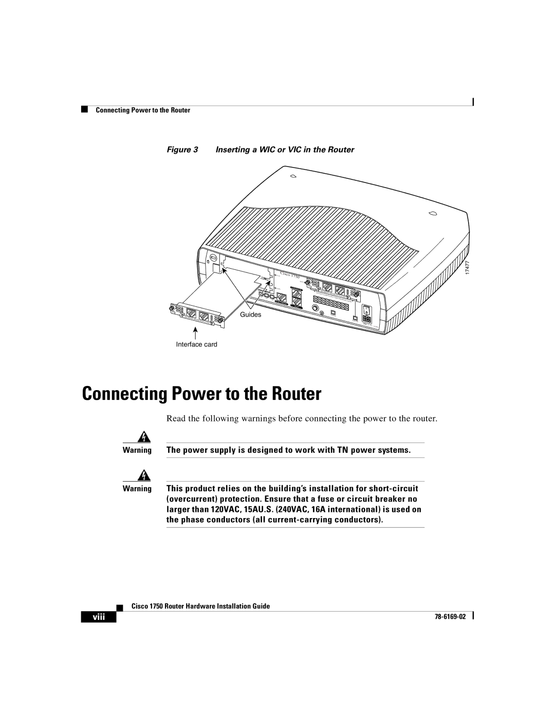 Cisco Systems CISCO1750 manual Connecting Power to the Router 