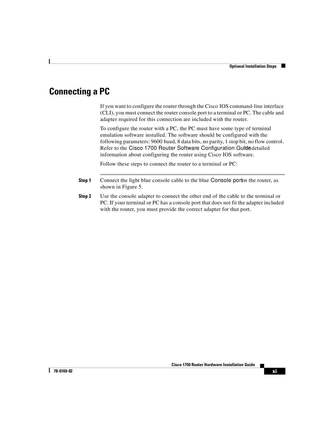 Cisco Systems CISCO1750 manual Connecting a PC 