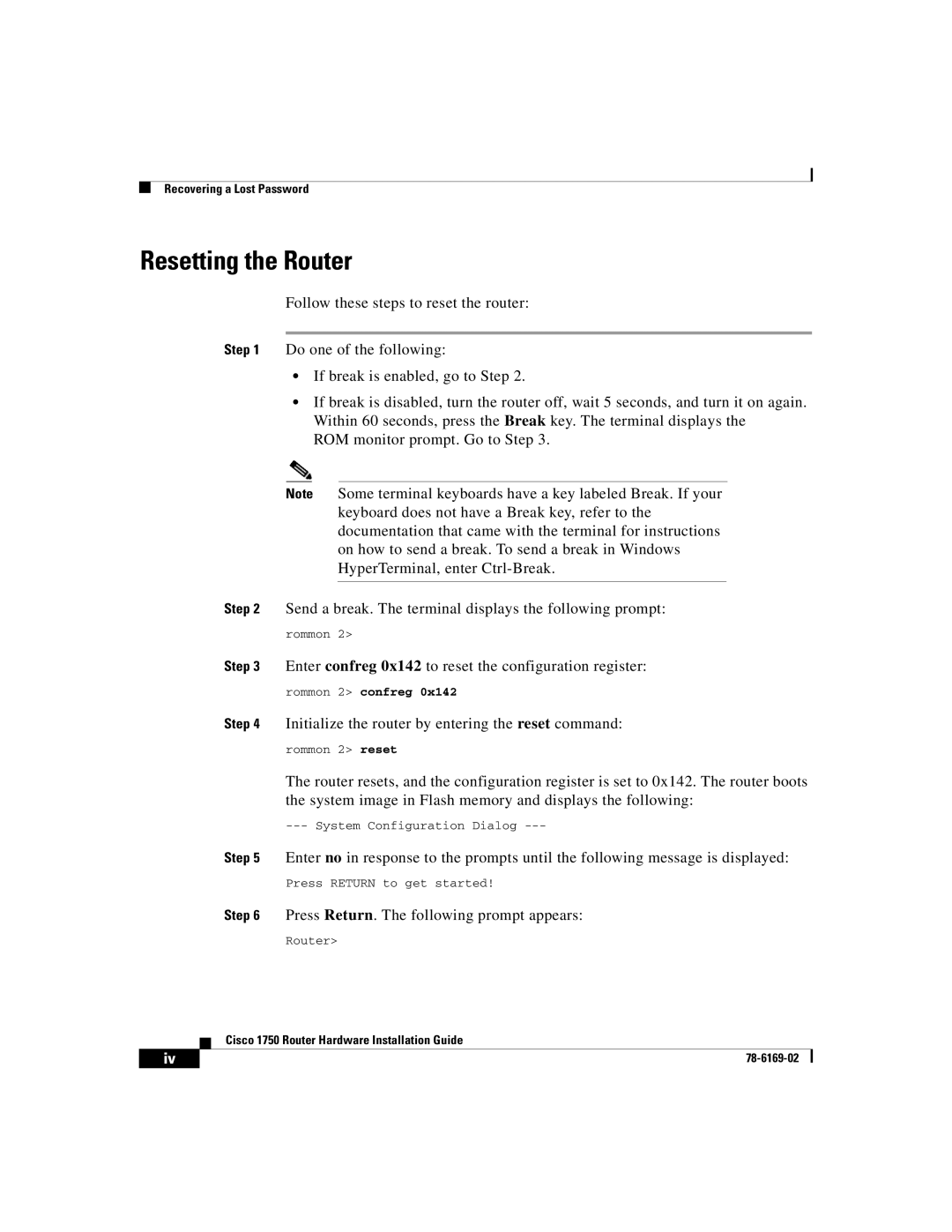 Cisco Systems CISCO1750 manual Resetting the Router 