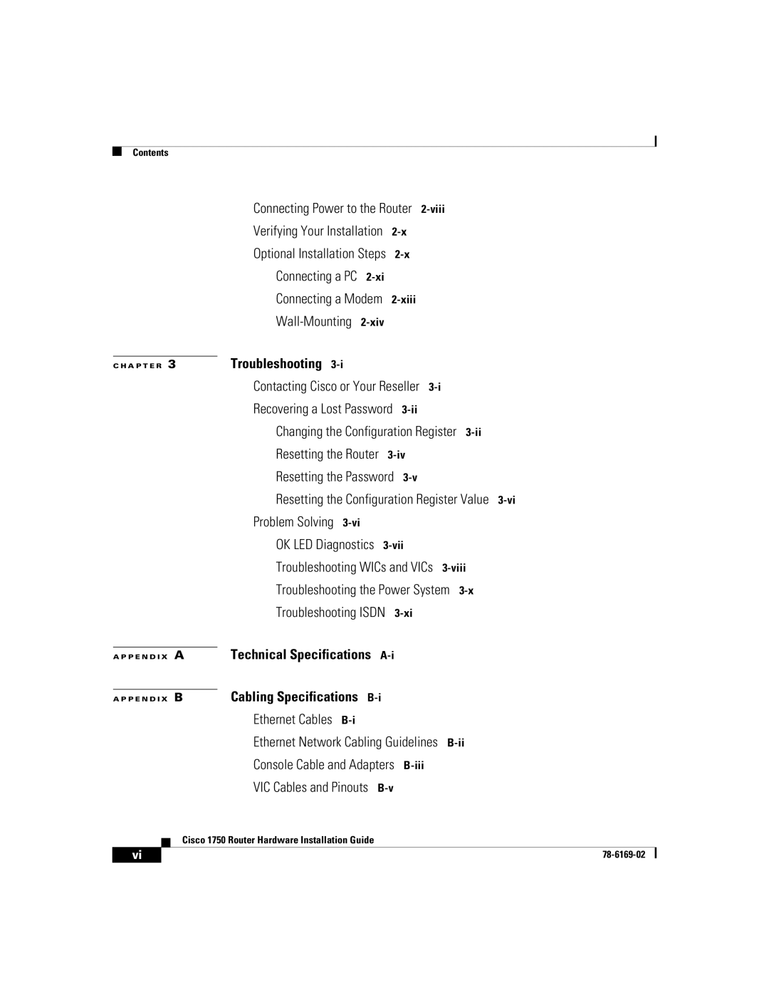 Cisco Systems CISCO1750 manual Problem Solving, Technical Specifications, Cabling Specifications, Ethernet Cables 