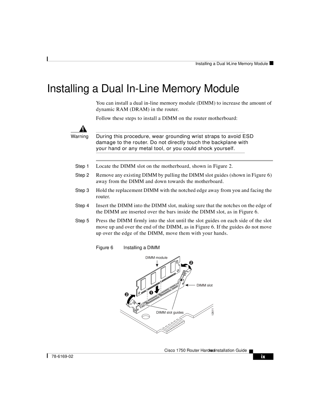 Cisco Systems CISCO1750 manual Installing a Dual In-Line Memory Module, Installing a Dimm 