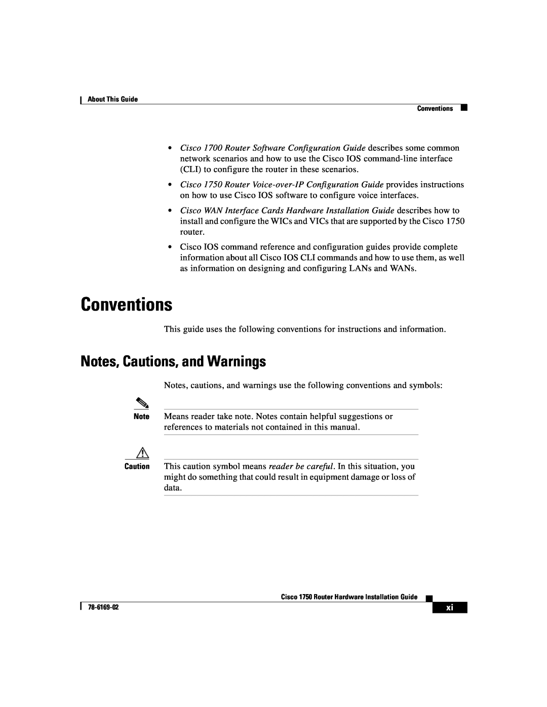Cisco Systems CISCO1750 manual Conventions, Notes, Cautions, and Warnings 