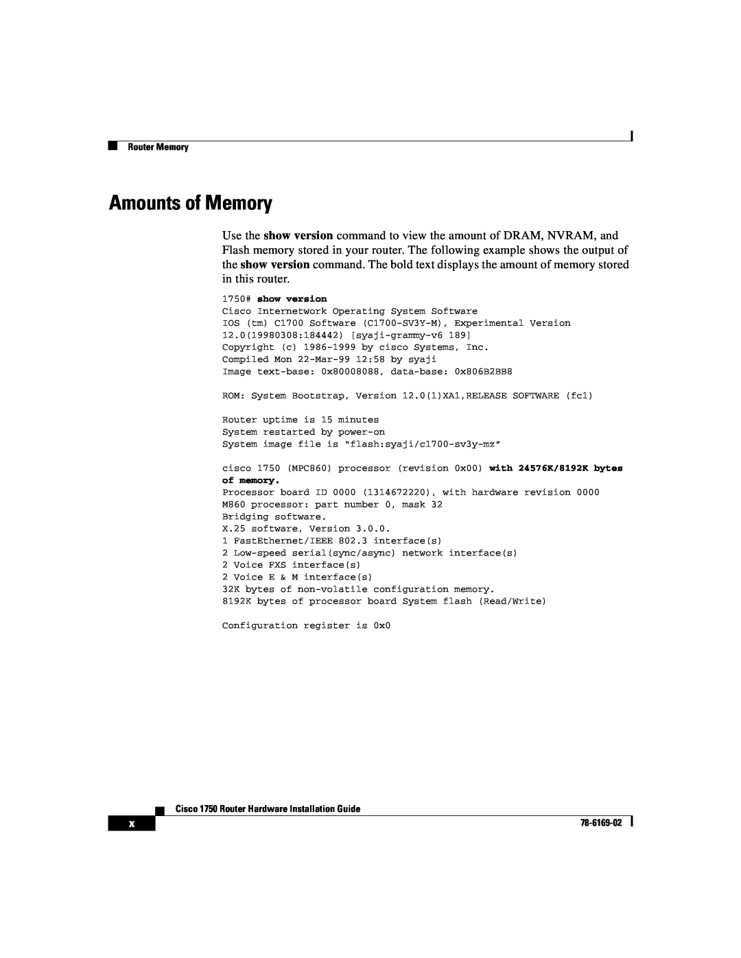 Cisco Systems CISCO1750 manual Amounts of Memory, 1750# show version, of memory 
