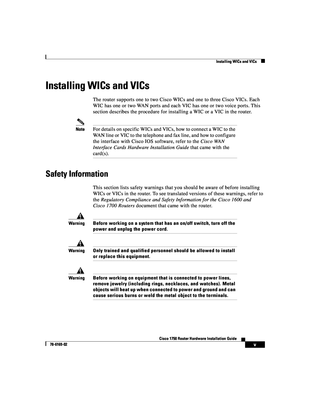 Cisco Systems CISCO1750 manual Installing WICs and VICs, Safety Information 