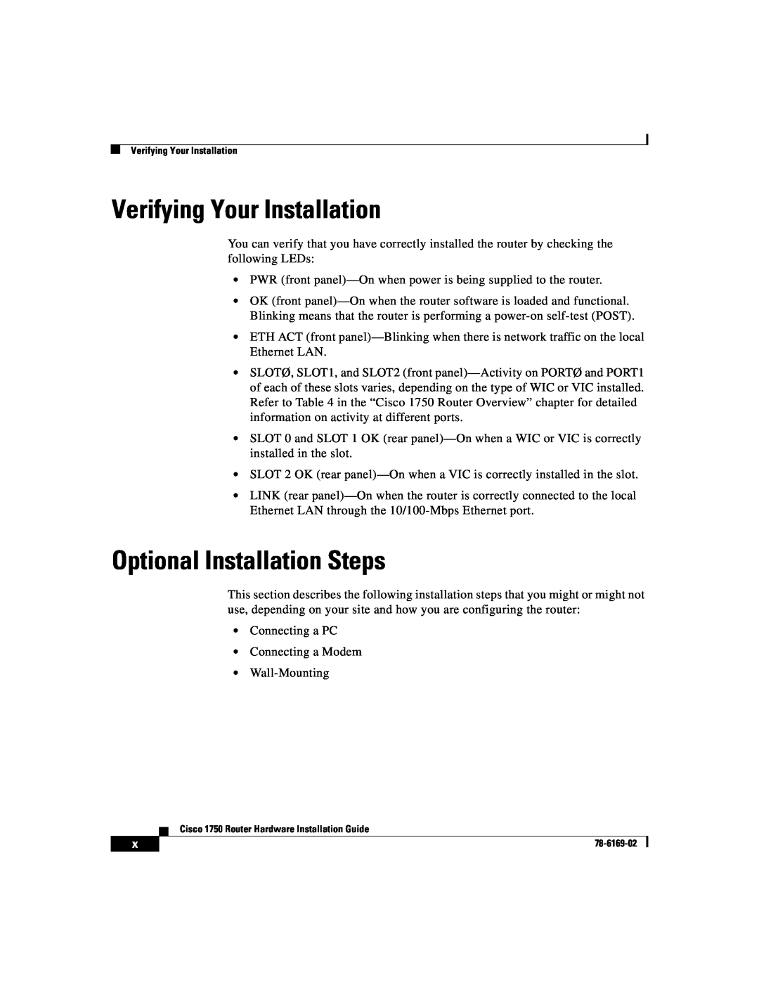 Cisco Systems CISCO1750 manual Verifying Your Installation, Optional Installation Steps 
