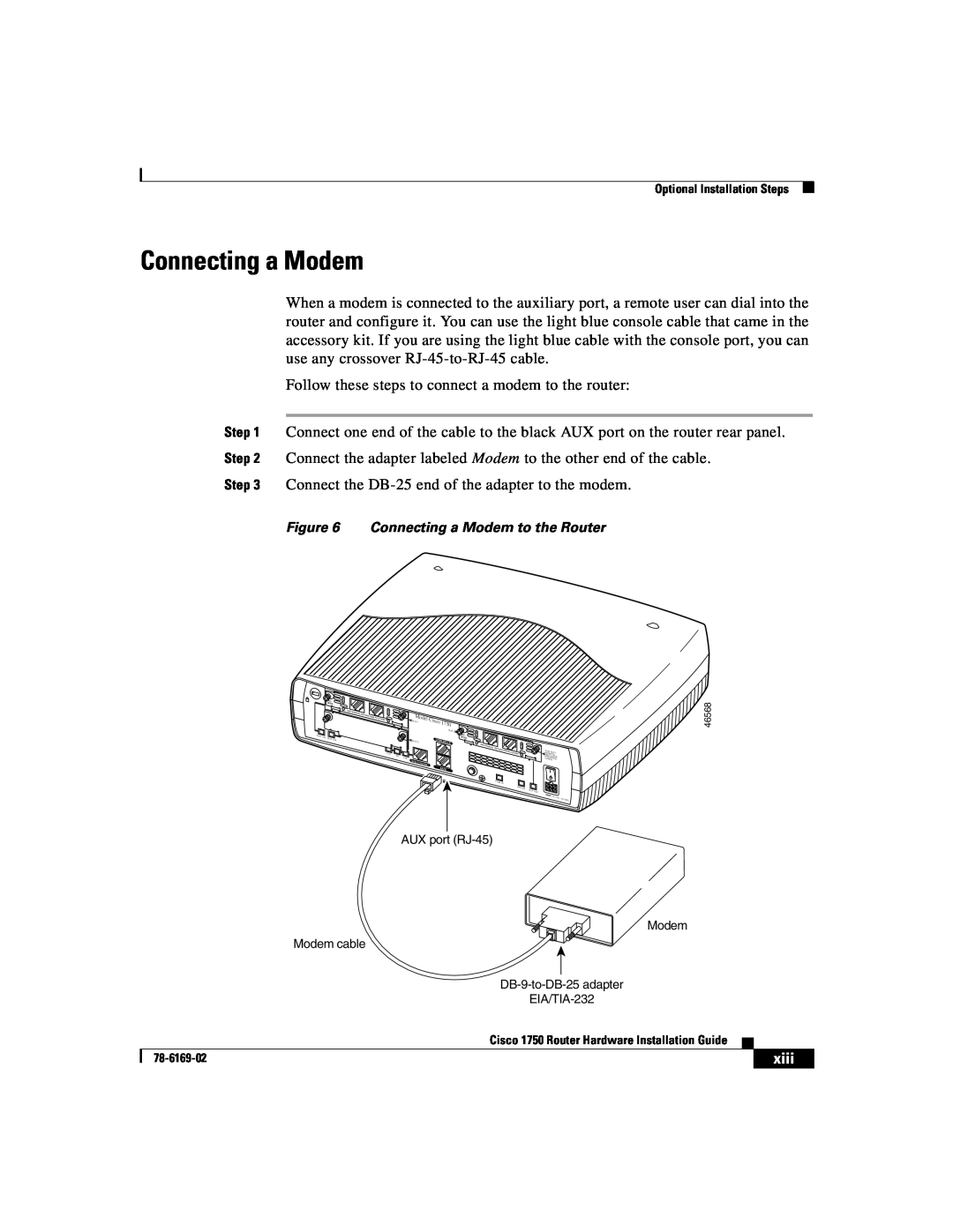Cisco Systems CISCO1750 manual Connecting a Modem, xiii 