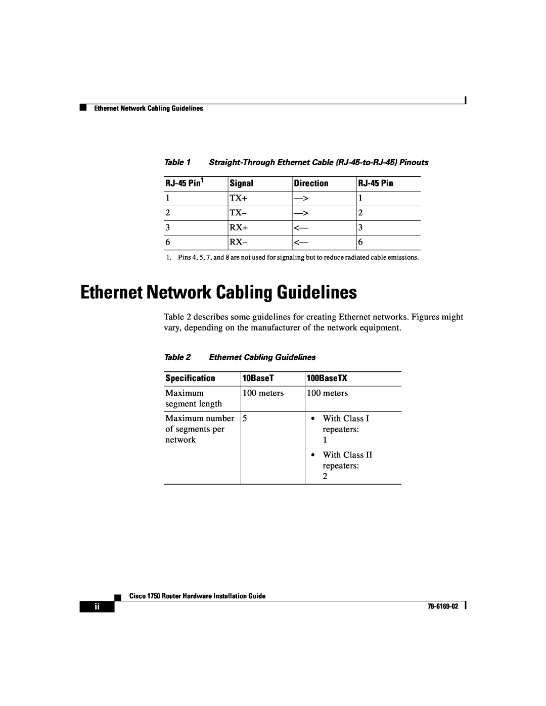 Cisco Systems CISCO1750 manual Ethernet Network Cabling Guidelines, Straight-Through Ethernet Cable RJ-45-to-RJ-45 Pinouts 