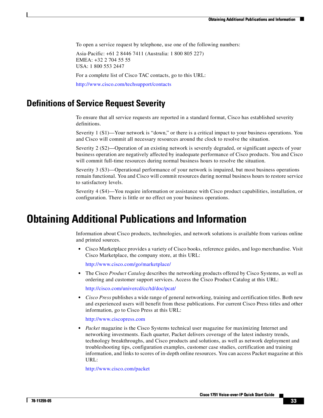 Cisco Systems CISCO1751 Obtaining Additional Publications and Information, Definitions of Service Request Severity 