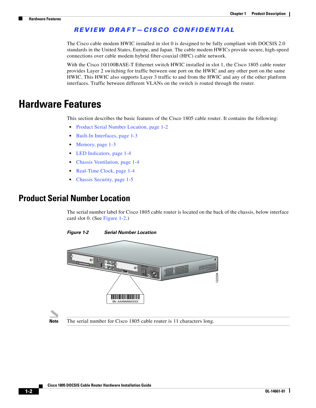 Cisco Systems CISCO1805-D/K9, CISCO1805-E specifications Hardware Features, Product Serial Number Location 