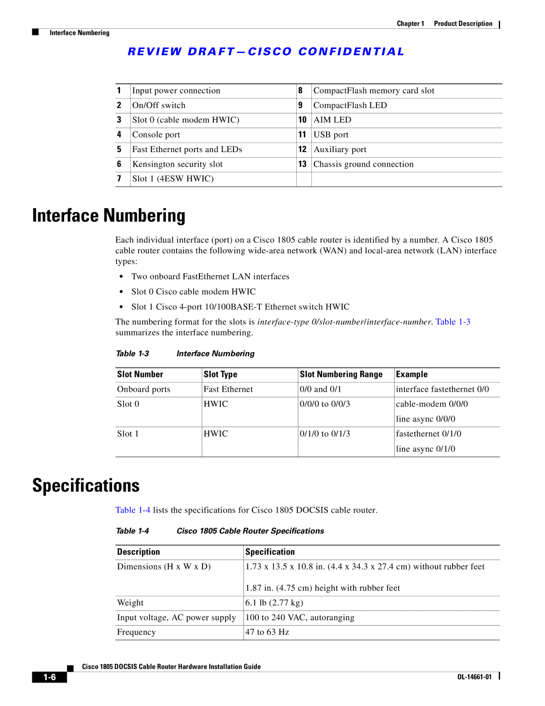 Cisco Systems CISCO1805-E, CISCO1805-D Interface Numbering, Specifications, Slot Number Slot Type, Example, Hwic 