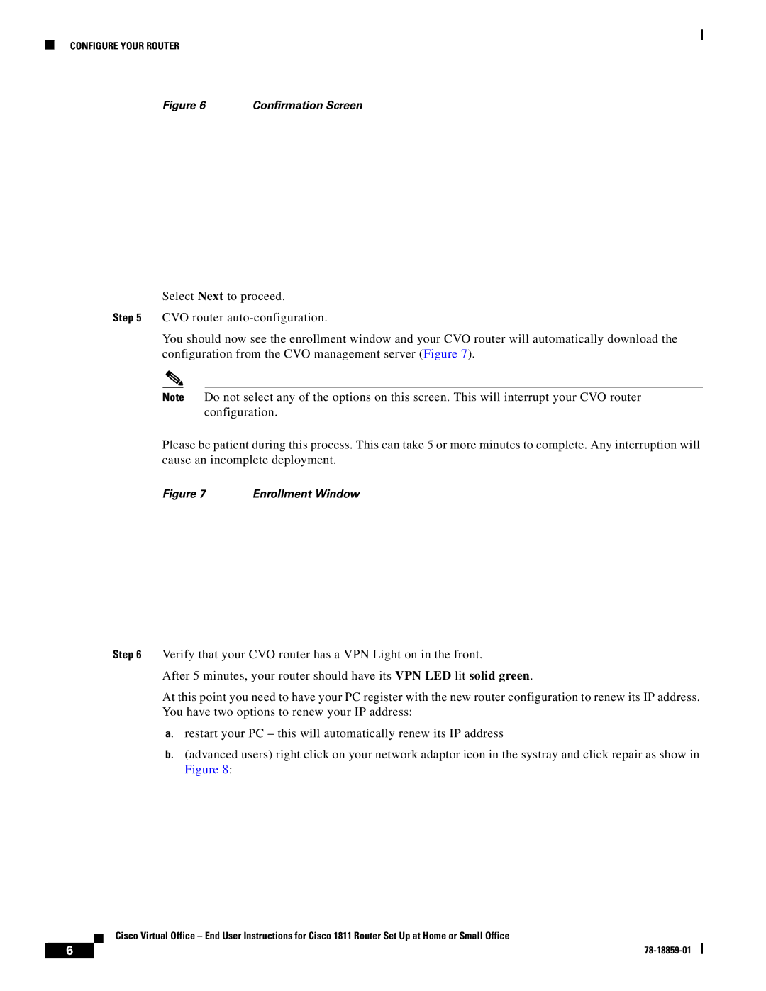 Cisco Systems CISCO1811 manual Enrollment Window 