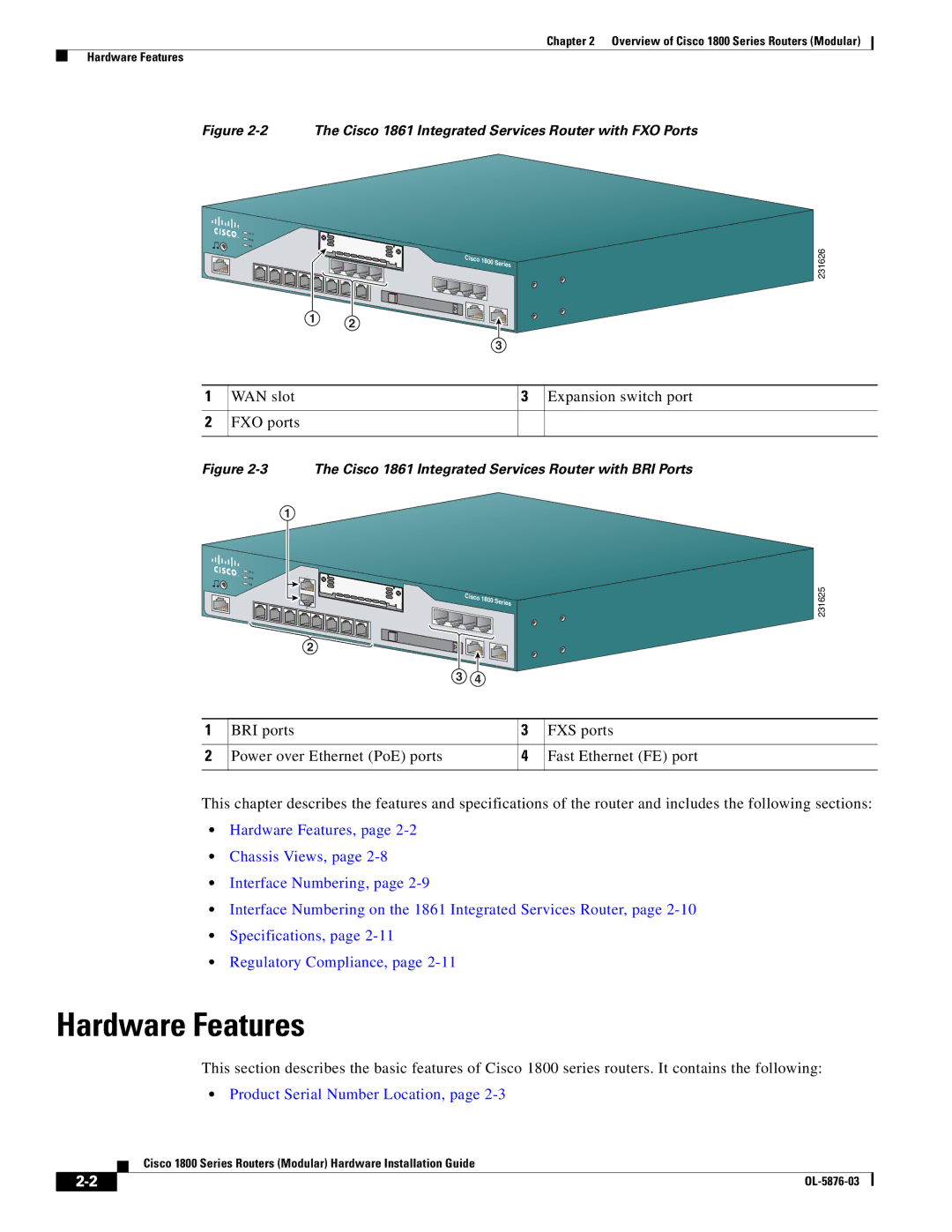 Cisco Systems CISCO1841-HSEC/K9-RF manual Hardware Features, Product Serial Number Location 