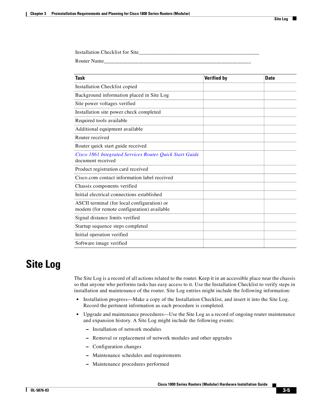 Cisco Systems CISCO1841-HSEC/K9-RF manual Site Log, Task Verified by Date 