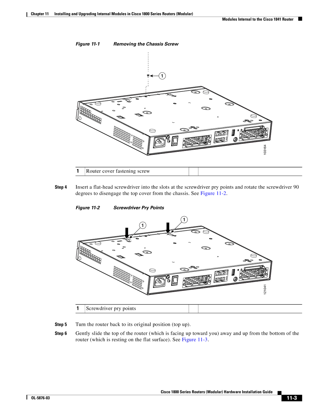 Cisco Systems CISCO1841-HSEC/K9-RF manual 11-3, Removing the Chassis Screw 