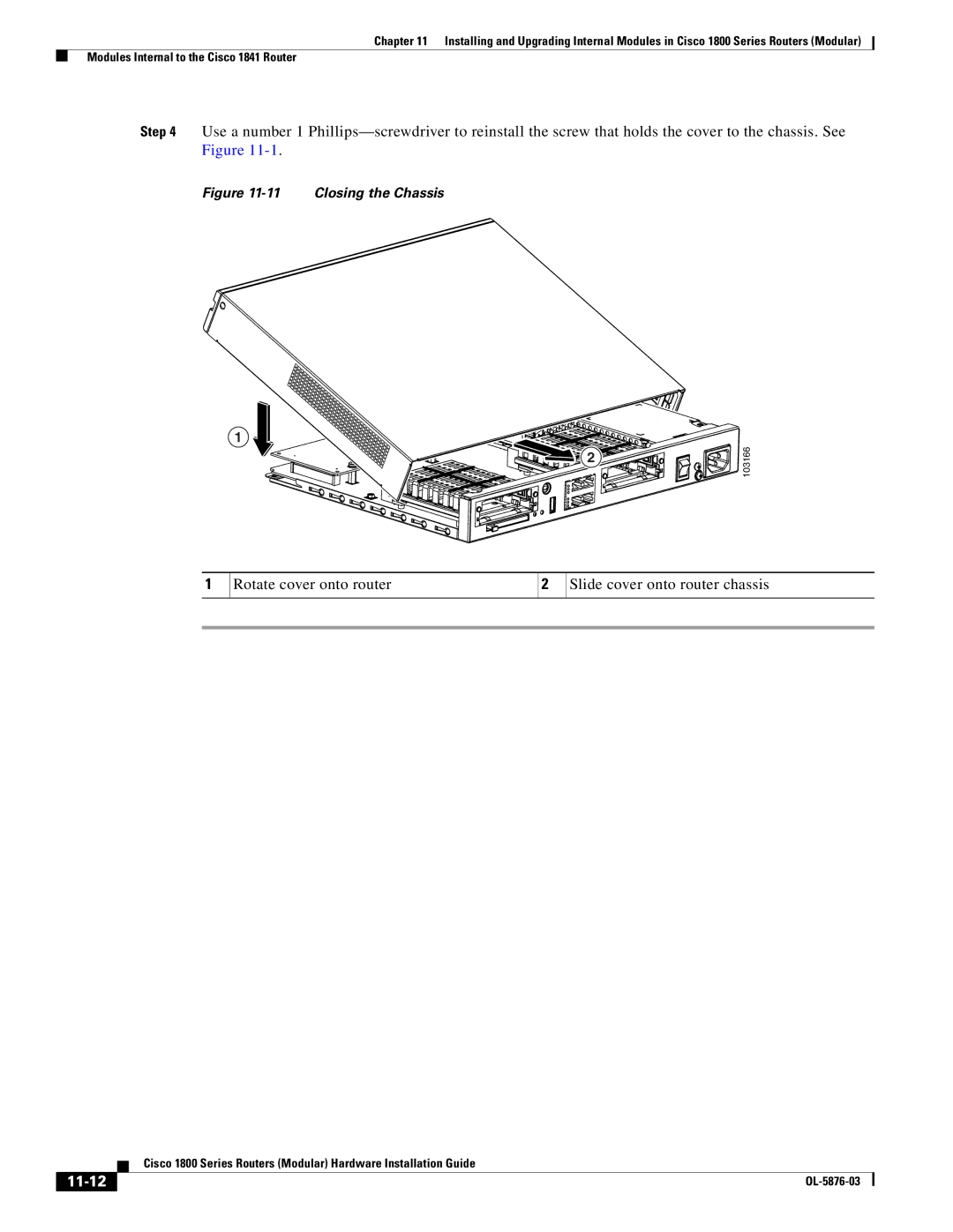 Cisco Systems CISCO1841-HSEC/K9-RF manual 11-12, Closing the Chassis 