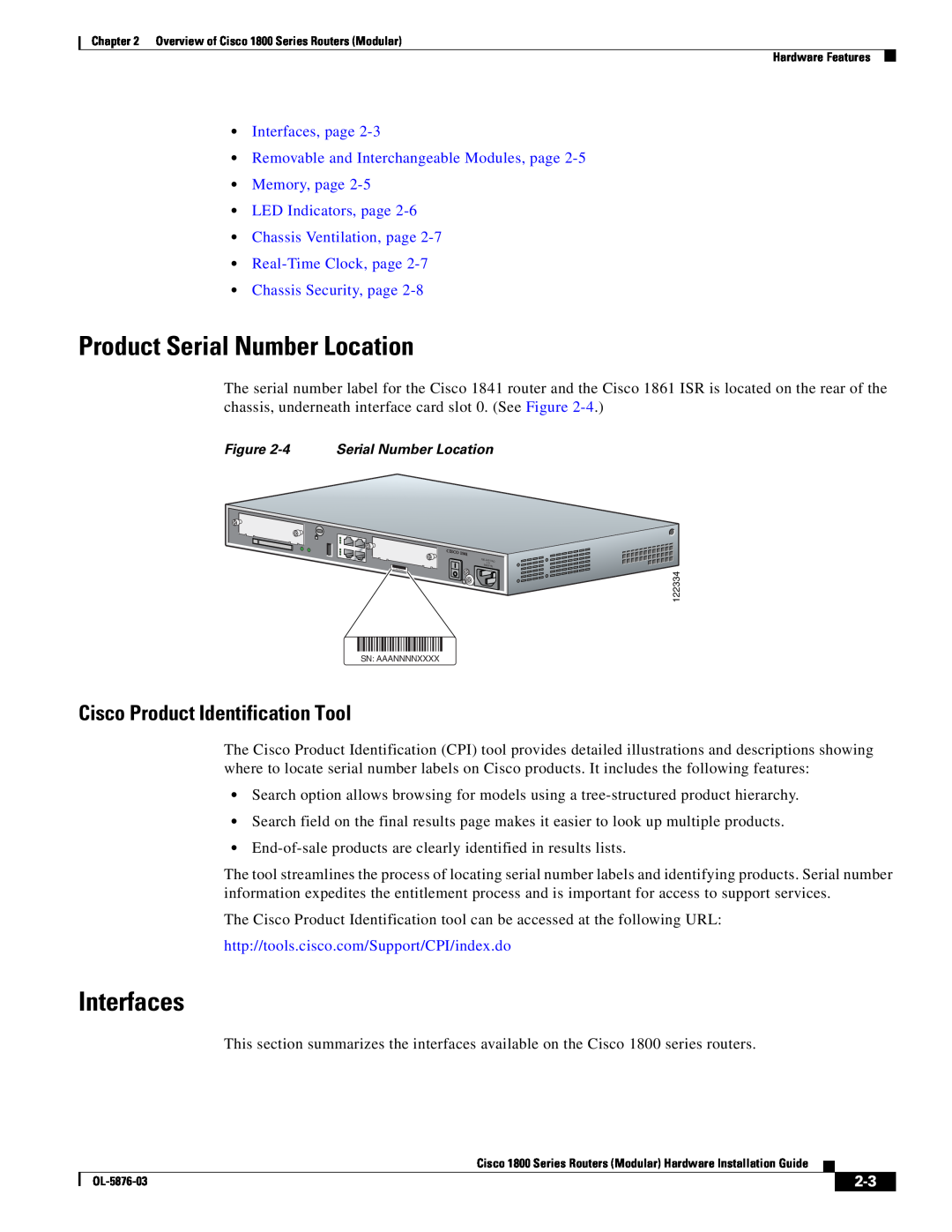 Cisco Systems CISCO1841-HSEC/K9-RF manual Product Serial Number Location, Interfaces, Cisco Product Identification Tool 