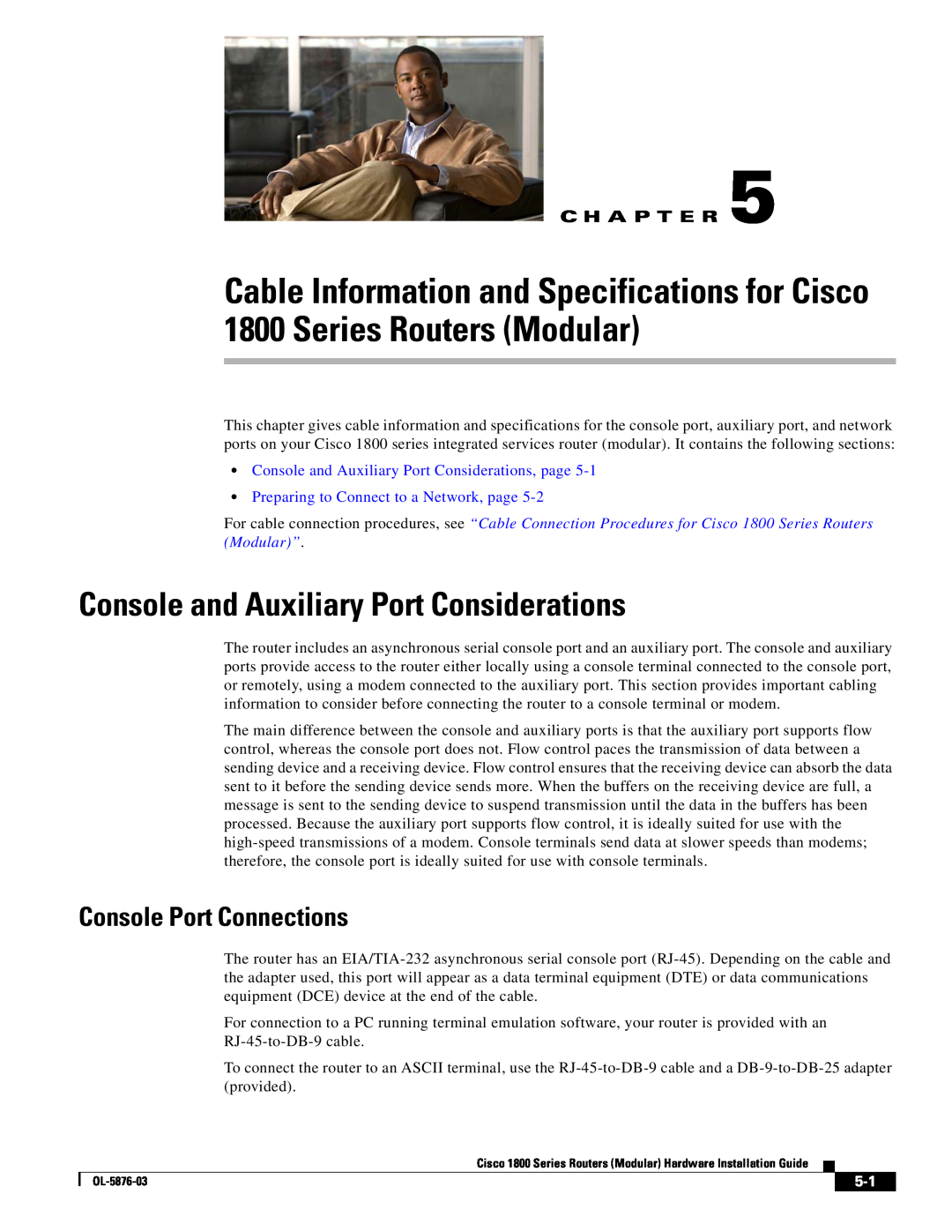 Cisco Systems CISCO1841-HSEC/K9-RF Console and Auxiliary Port Considerations, Console Port Connections, C H A P T E R 