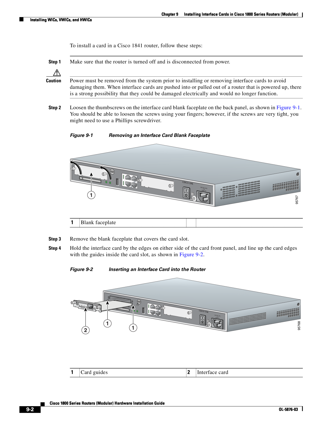Cisco Systems CISCO1841-HSEC/K9-RF manual To install a card in a Cisco 1841 router, follow these steps 
