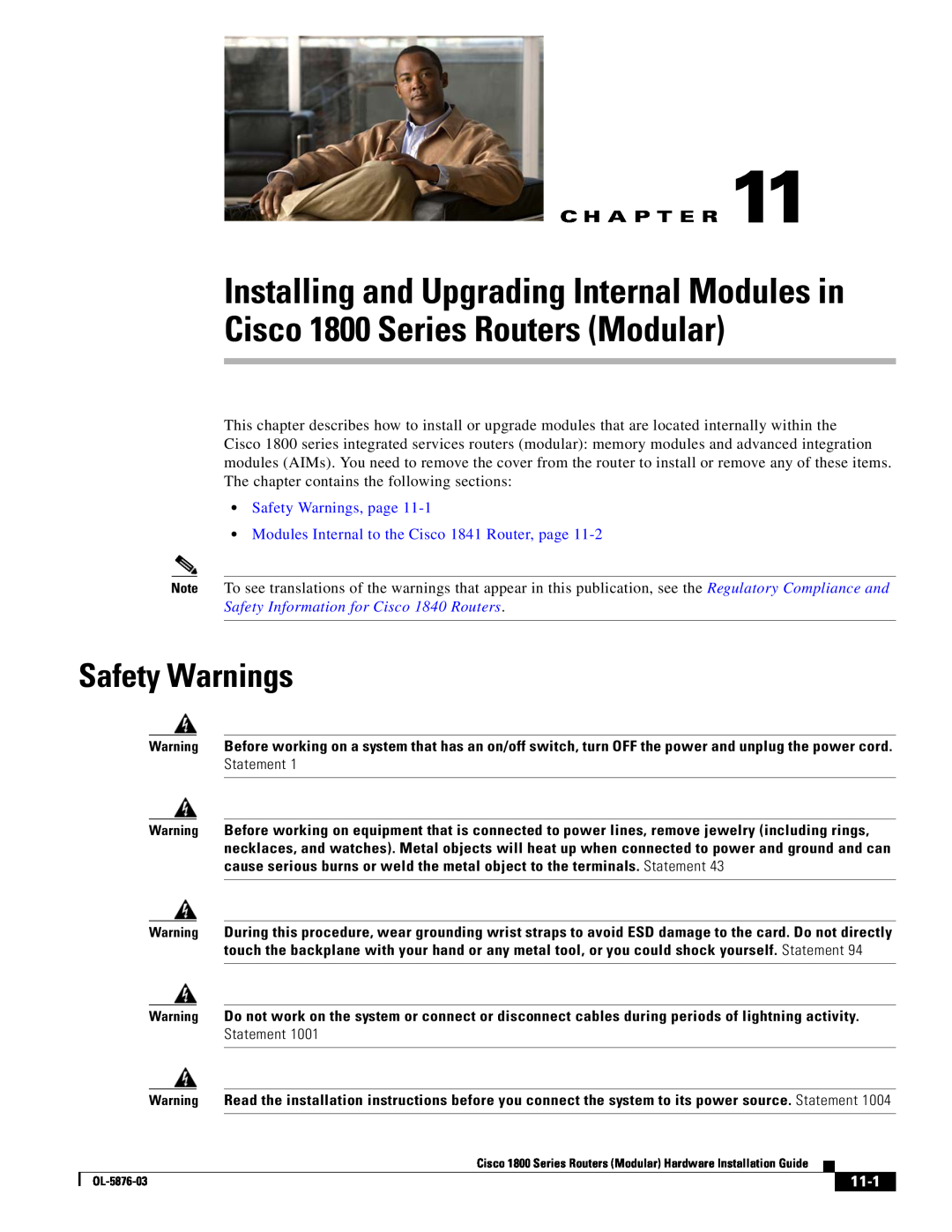 Cisco Systems CISCO1841-HSEC/K9-RF manual Safety Warnings, page Modules Internal to the Cisco 1841 Router, page, 11-1 