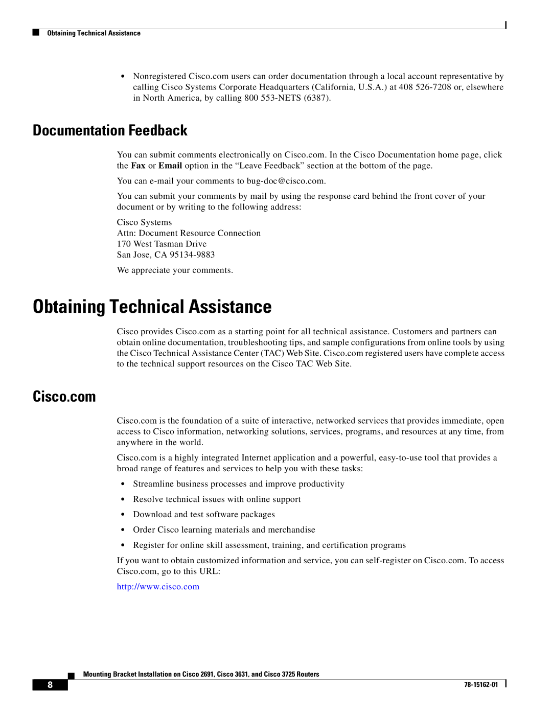 Cisco Systems CISCO2691, CISCO3725 manual Obtaining Technical Assistance, Documentation Feedback, Cisco.com 