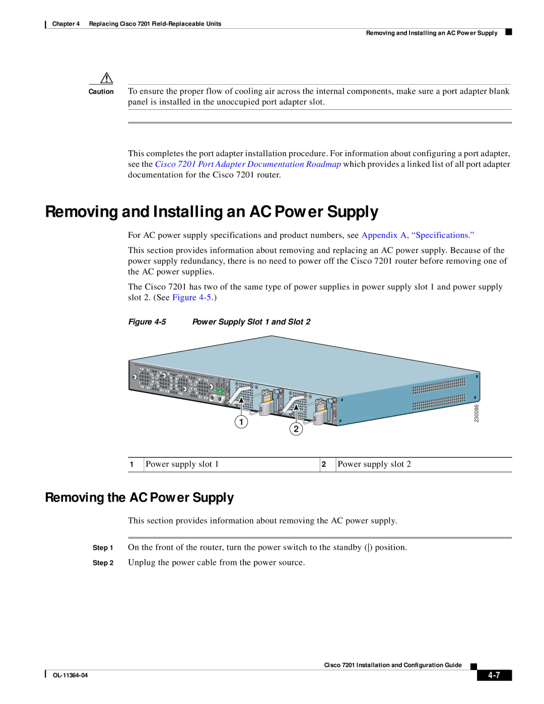 Cisco Systems CISCO7201 manual Removing and Installing an AC Power Supply, Removing the AC Power Supply 