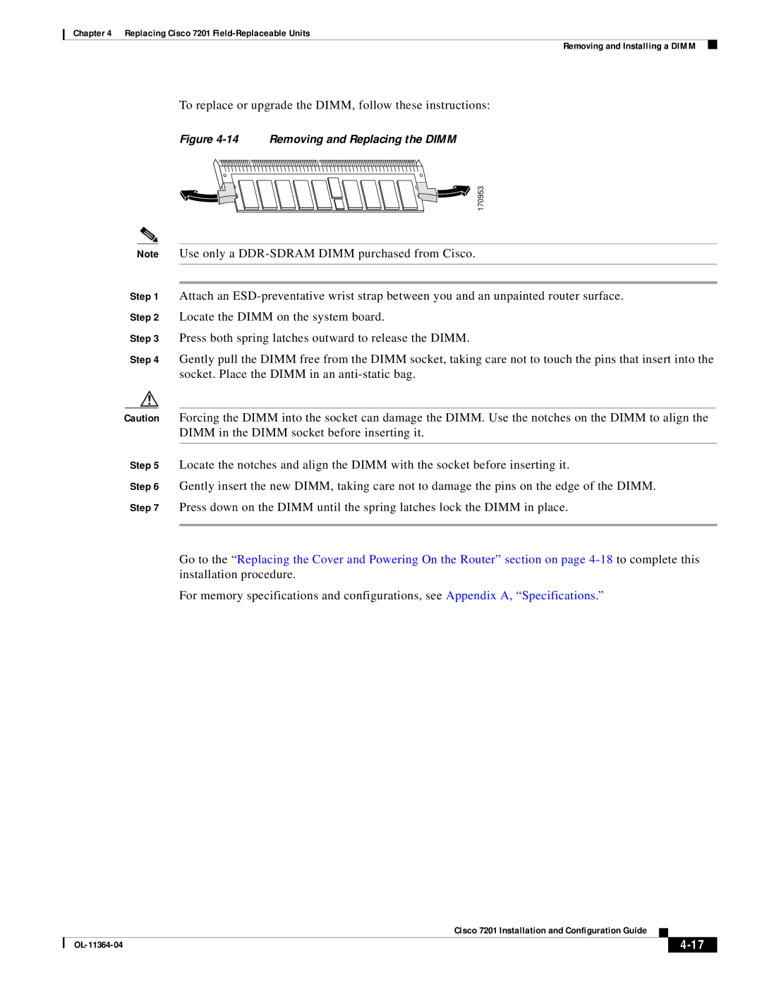 Cisco Systems CISCO7201 manual To replace or upgrade the DIMM, follow these instructions, Removing and Replacing the Dimm 