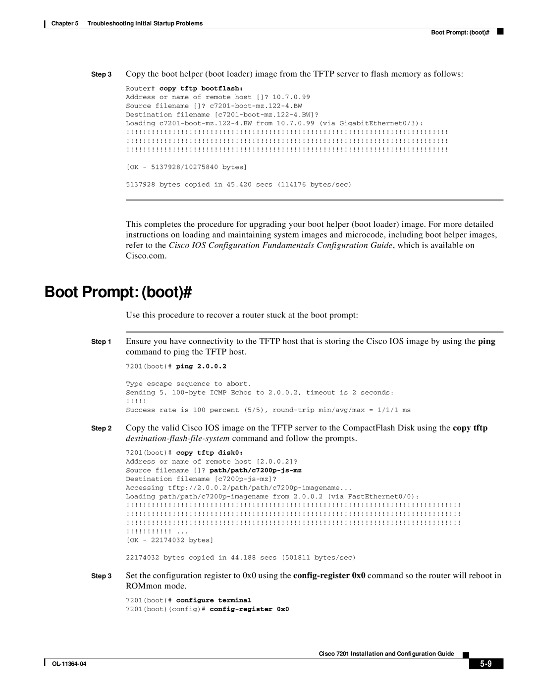 Cisco Systems CISCO7201 manual Boot Prompt boot#, Router# copy tftp bootflash, 7201boot# copy tftp disk0 