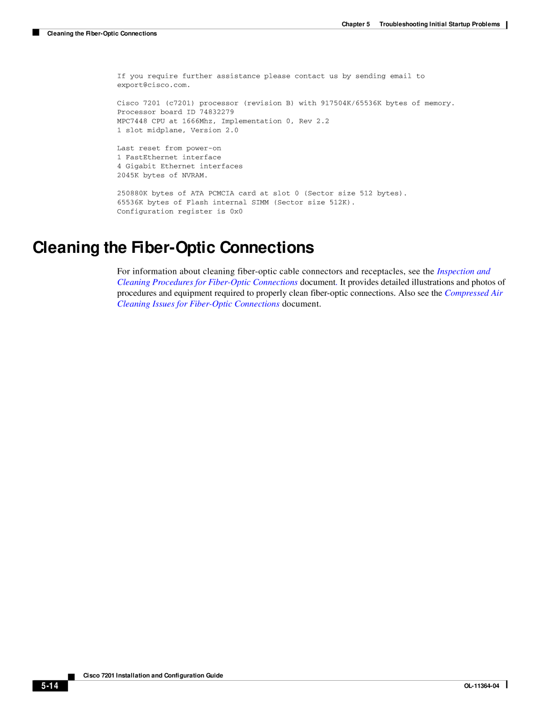 Cisco Systems CISCO7201 manual Cleaning the Fiber-Optic Connections 